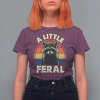 Funny Raccoon T Shirt For Women A Little Feral Trash Panda Meme Retro