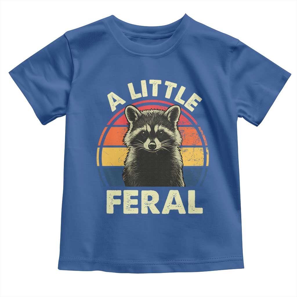 Funny Raccoon Toddler T Shirt A Little Feral Trash Panda Meme Retro