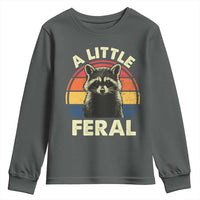 Funny Raccoon Youth Sweatshirt A Little Feral Trash Panda Meme Retro