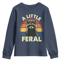 Funny Raccoon Youth Sweatshirt A Little Feral Trash Panda Meme Retro