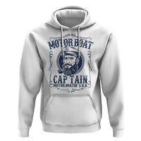Motor Boat Captain Hoodie Funny Pontoon Boating Motor Boatin Lake Life
