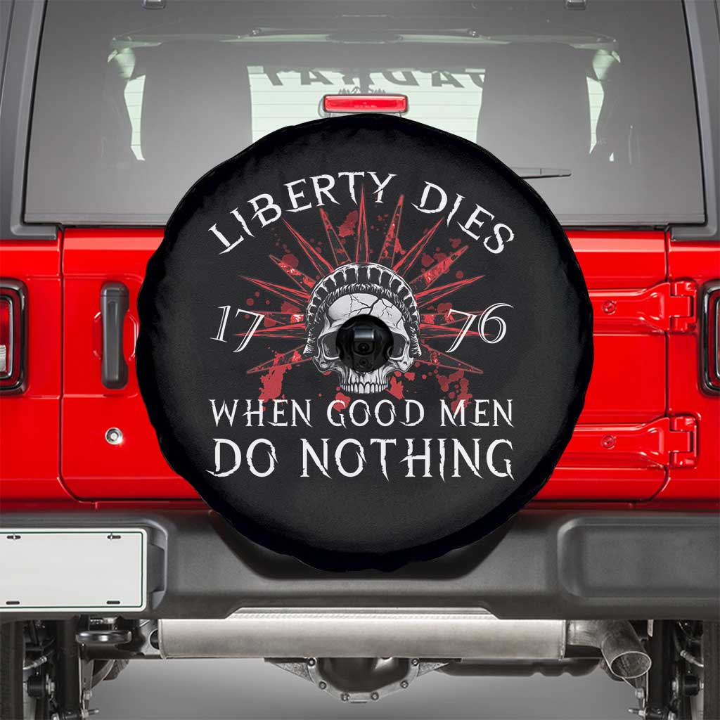 American Patriotic Skull Spare Tire Cover Liberty Dies When Good Men Do Nothing US Patriot Military
