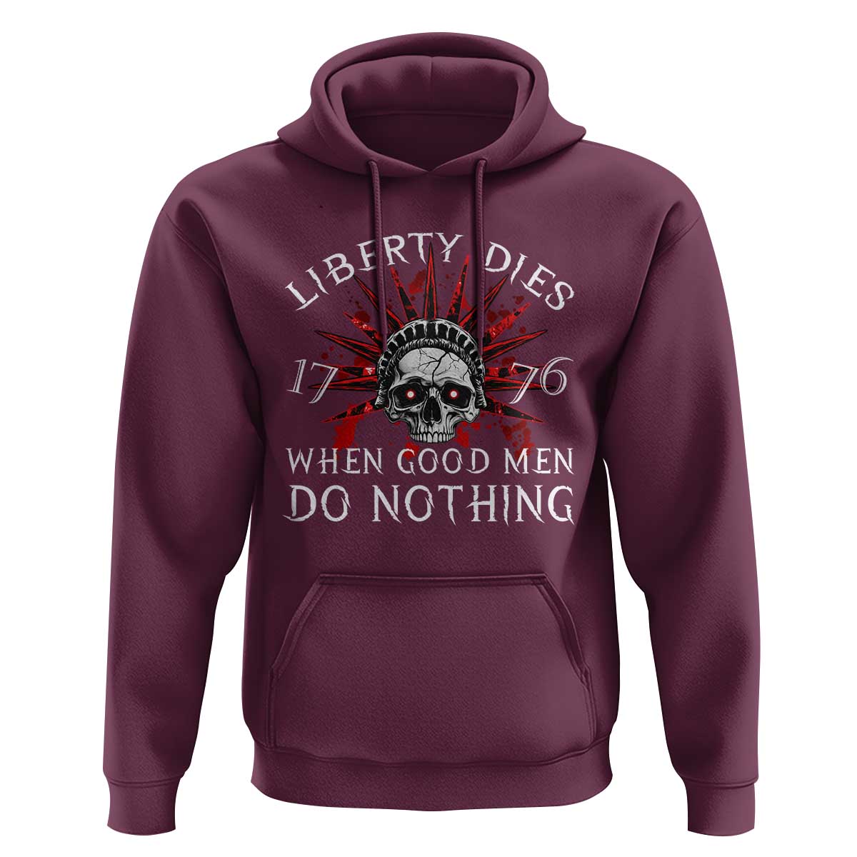 American Patriotic Skull Hoodie Liberty Dies When Good Men Do Nothing US Patriot Military
