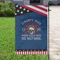 American Patriotic Skull Garden Flag Liberty Dies When Good Men Do Nothing US Patriot Military