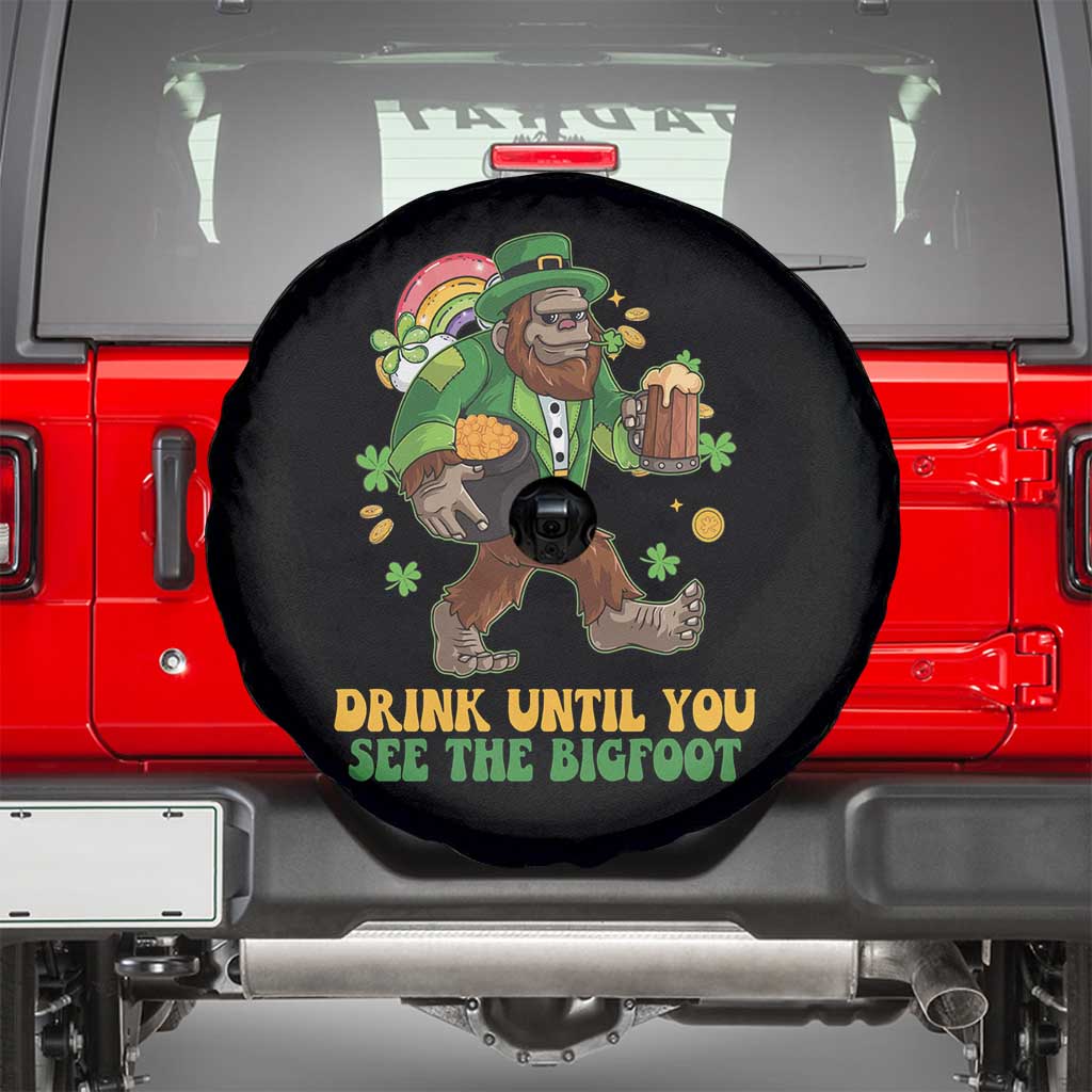 Funny St Patricks Sasquatch Spare Tire Cover Drink Until You See The Bigfoot Drinking Squad