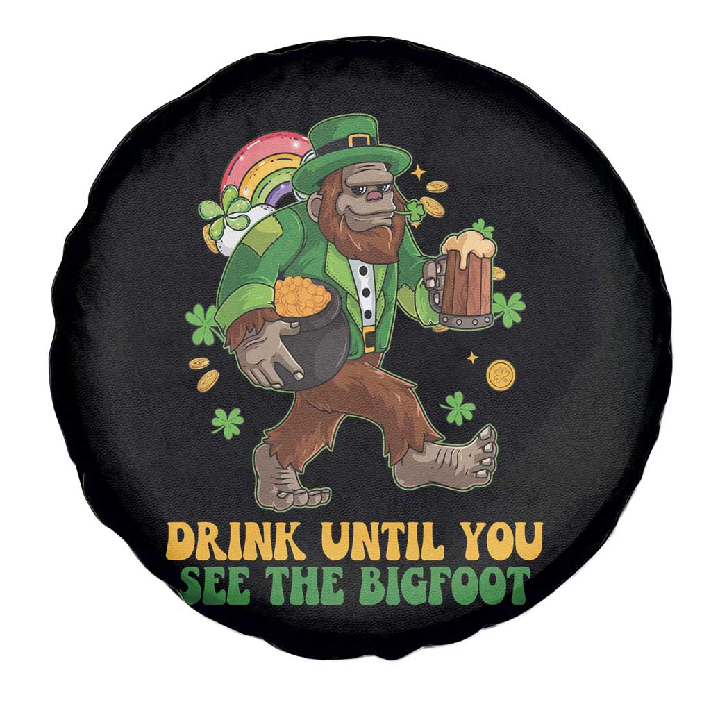 Funny St Patricks Sasquatch Spare Tire Cover Drink Until You See The Bigfoot Drinking Squad