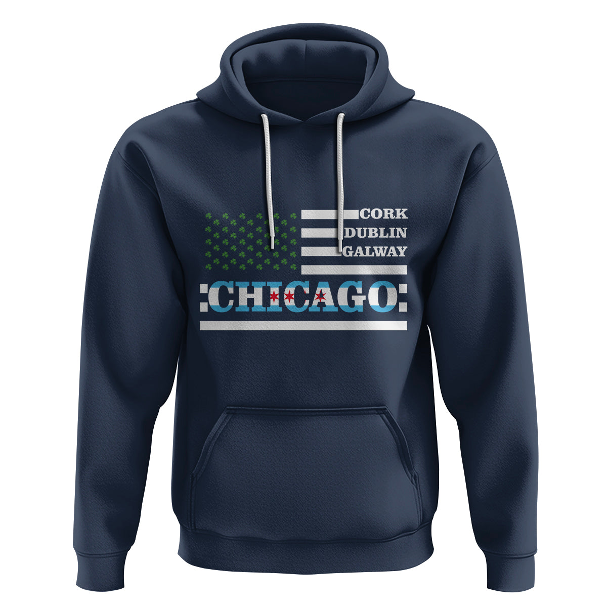 Chicago St Patrick's Day Hoodie Cork Dublin Galway South Side Irish Flag - Wonder Print Shop
