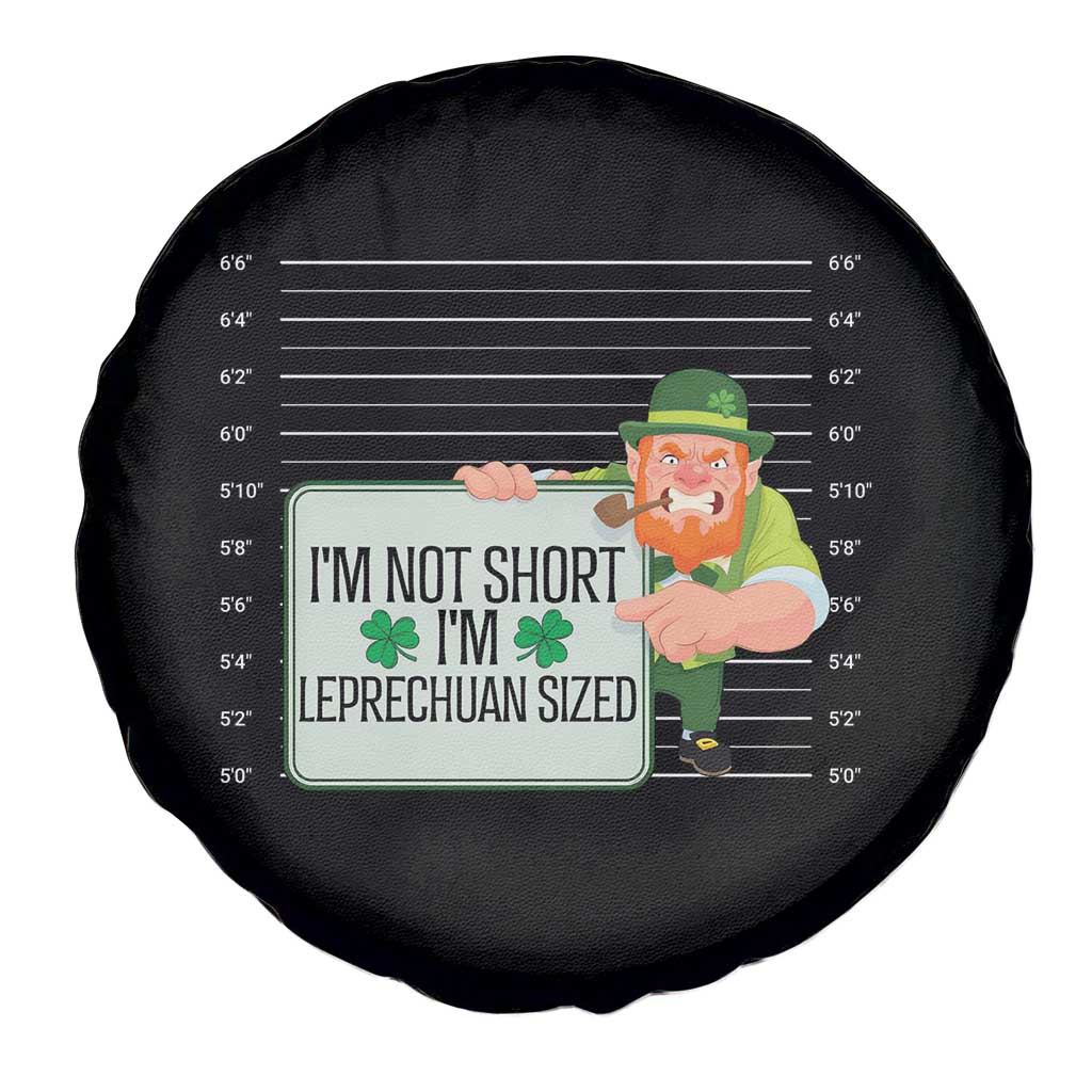 Funny St Patricks Day Spare Tire Cover I'm Not Short I'm Leprechaun Sized Mugshot