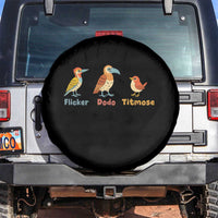 Flicker Dodo Titmouse Subtle FDT Spare Tire Cover Funny Bird Lover Nature