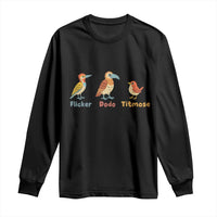 Flicker Dodo Titmouse Subtle FDT Long Sleeve Shirt Funny Bird Lover Nature