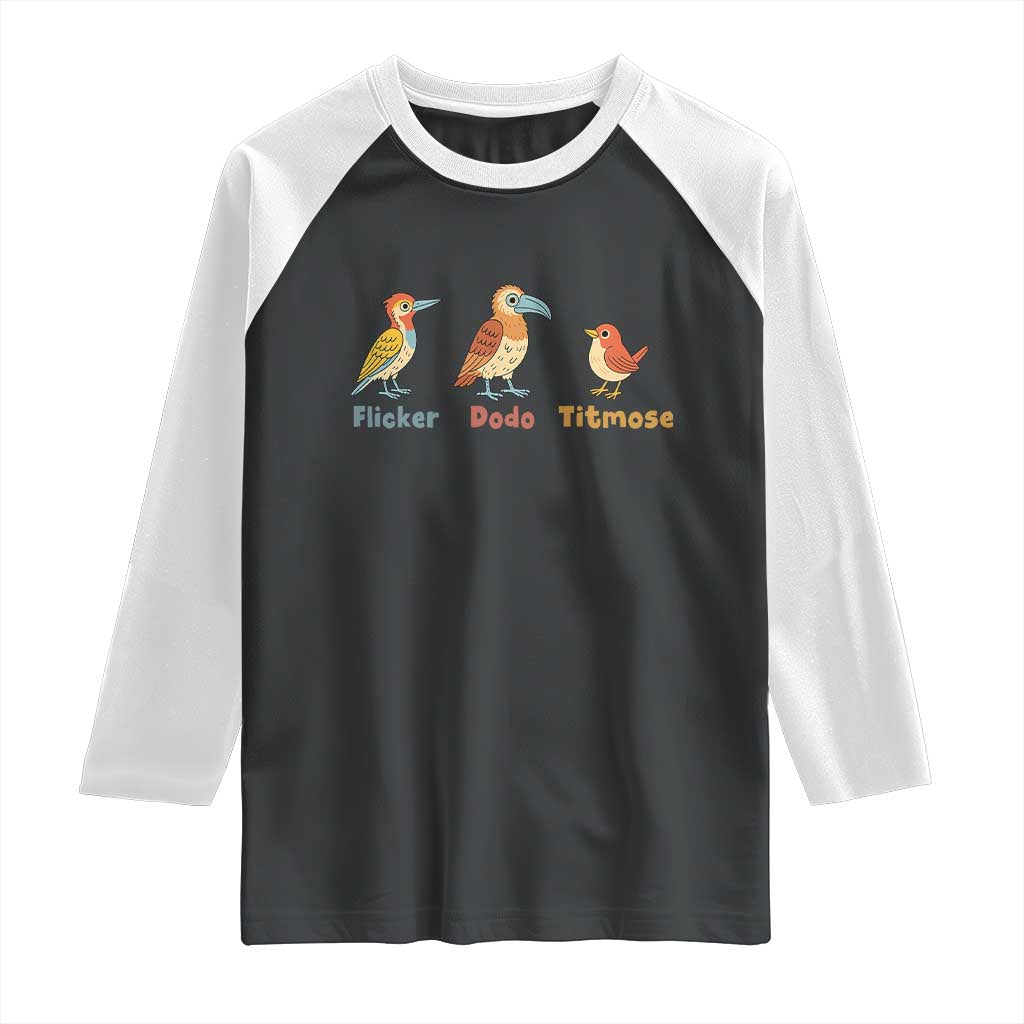 Flicker Dodo Titmouse Subtle FDT Raglan Shirt Funny Bird Lover Nature