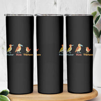Flicker Dodo Titmouse Subtle FDT Skinny Tumbler Funny Bird Lover Nature