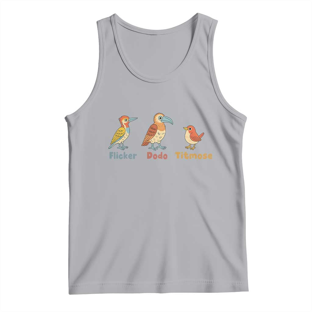 Flicker Dodo Titmouse Subtle FDT Tank Top Funny Bird Lover Nature