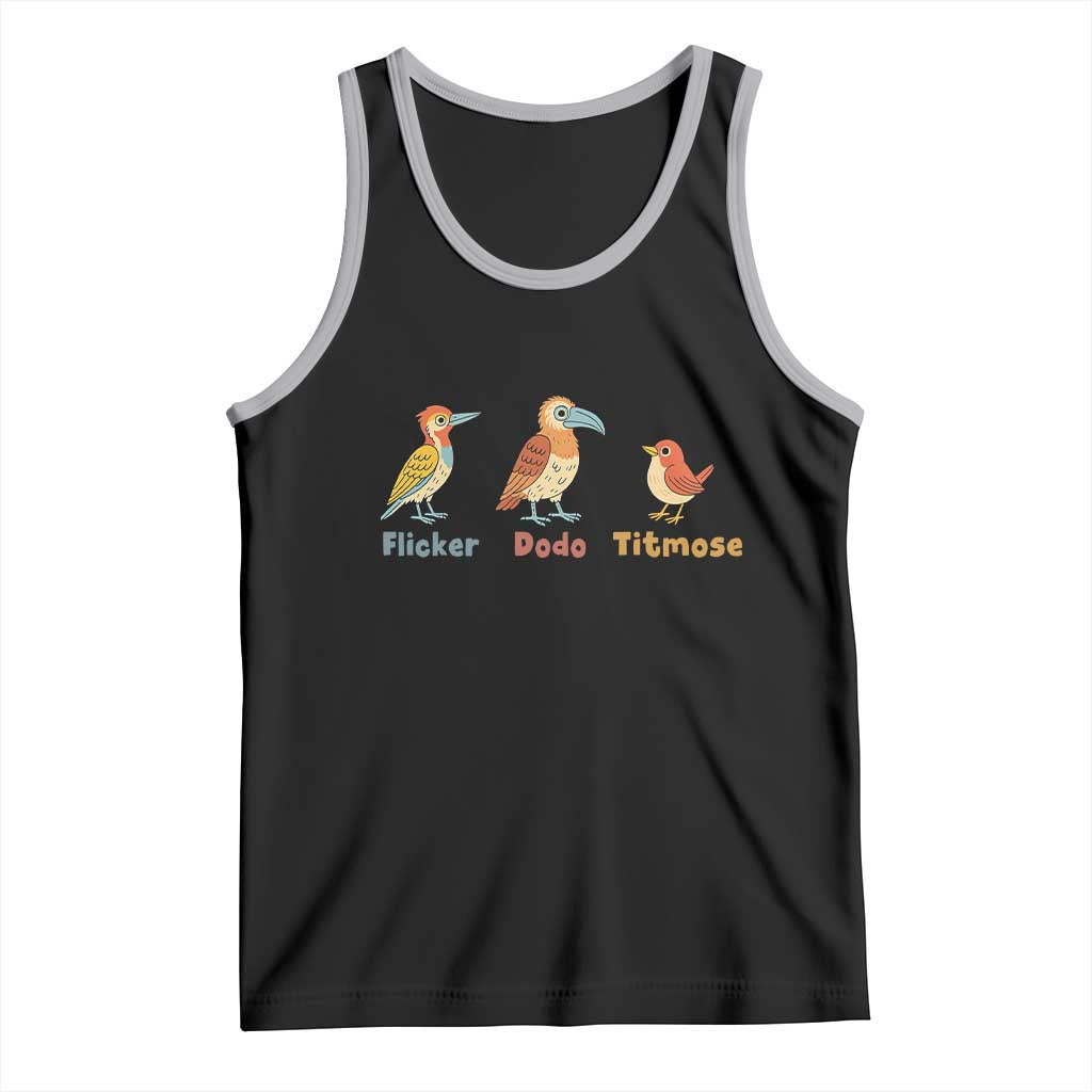 Flicker Dodo Titmouse Subtle FDT Tank Top Funny Bird Lover Nature