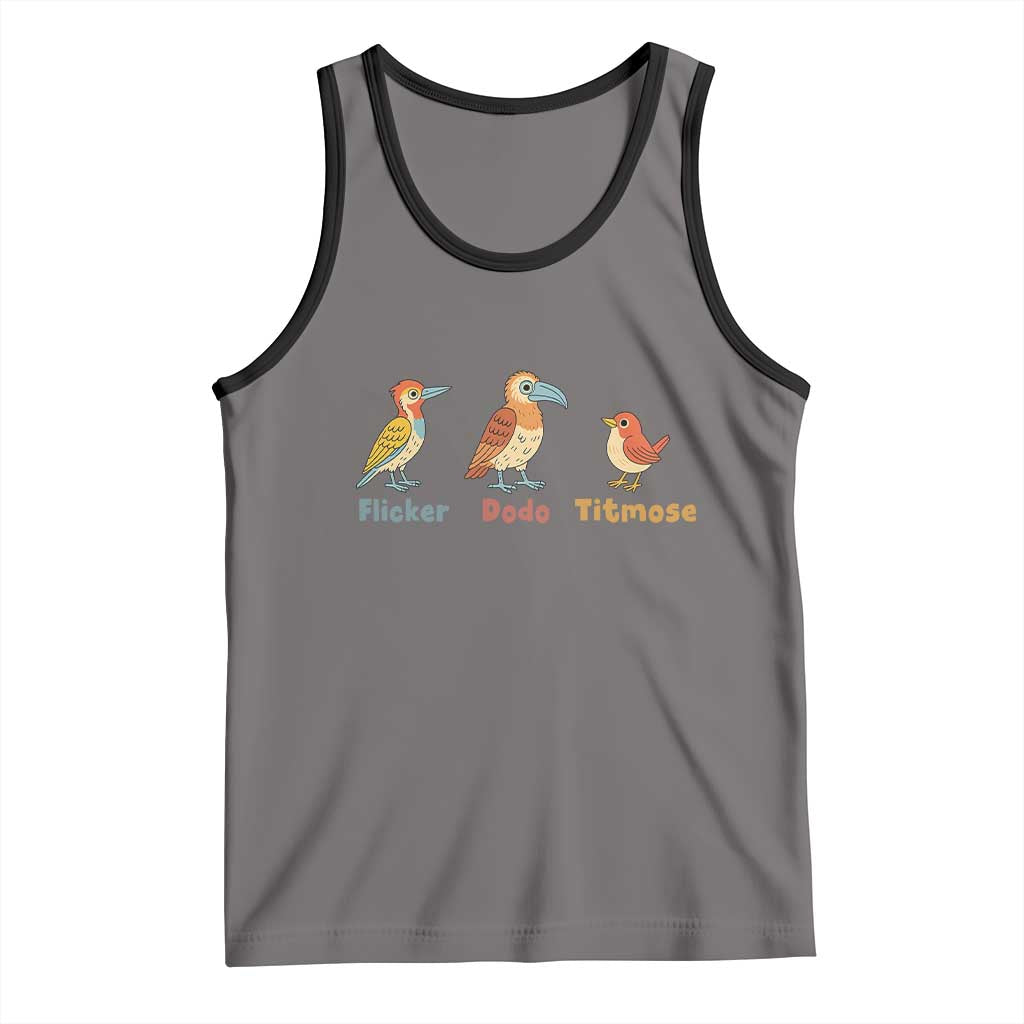 Flicker Dodo Titmouse Subtle FDT Tank Top Funny Bird Lover Nature
