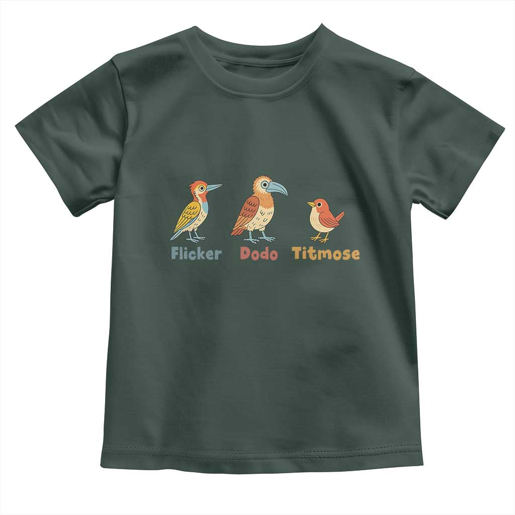 Flicker Dodo Titmouse Subtle FDT Toddler T Shirt Funny Bird Lover Nature