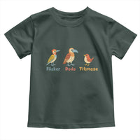 Flicker Dodo Titmouse Subtle FDT Toddler T Shirt Funny Bird Lover Nature