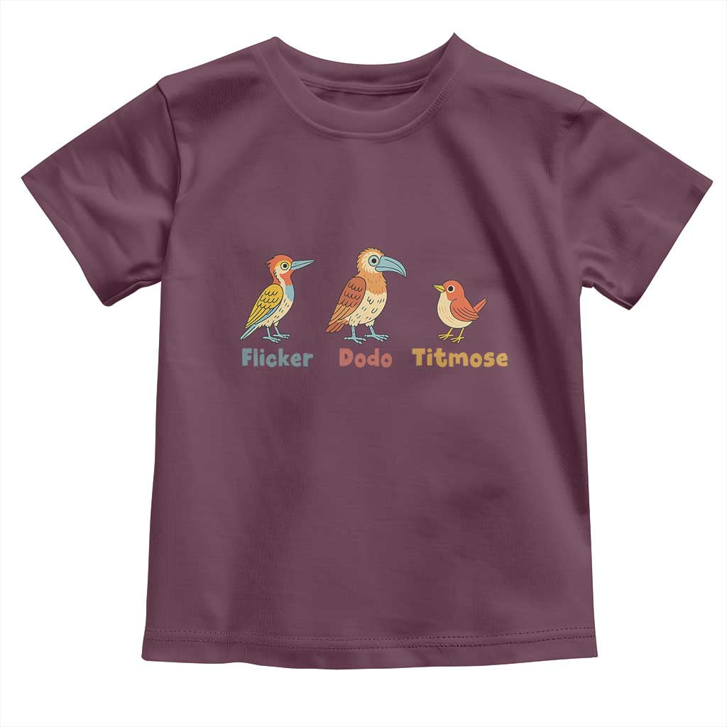 Flicker Dodo Titmouse Subtle FDT Toddler T Shirt Funny Bird Lover Nature