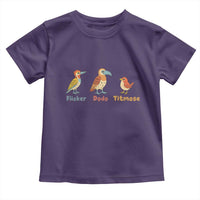 Flicker Dodo Titmouse Subtle FDT Toddler T Shirt Funny Bird Lover Nature