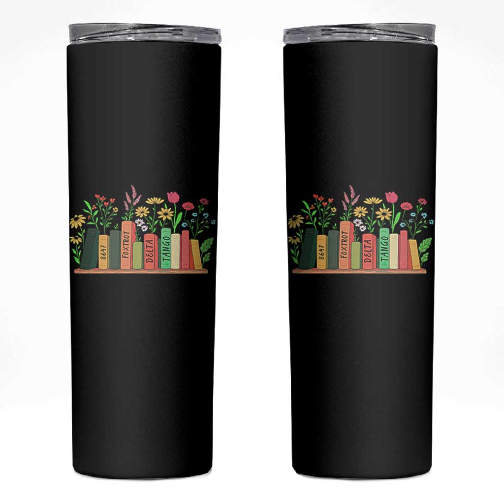 Subtle FDT 8647 Skinny Tumbler Foxtrots Deltas Tangos Book Lovers Flower