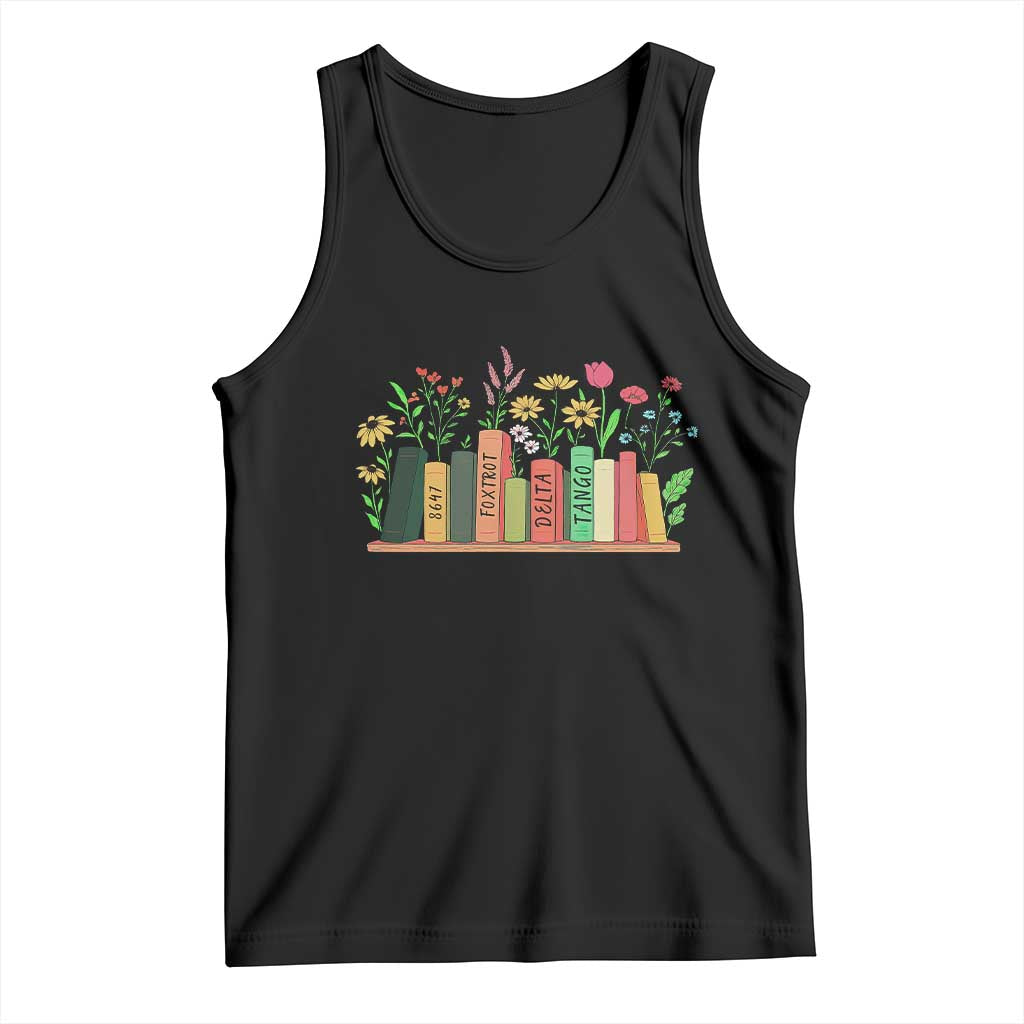 Subtle FDT 8647 Tank Top Foxtrots Deltas Tangos Book Lovers Flower