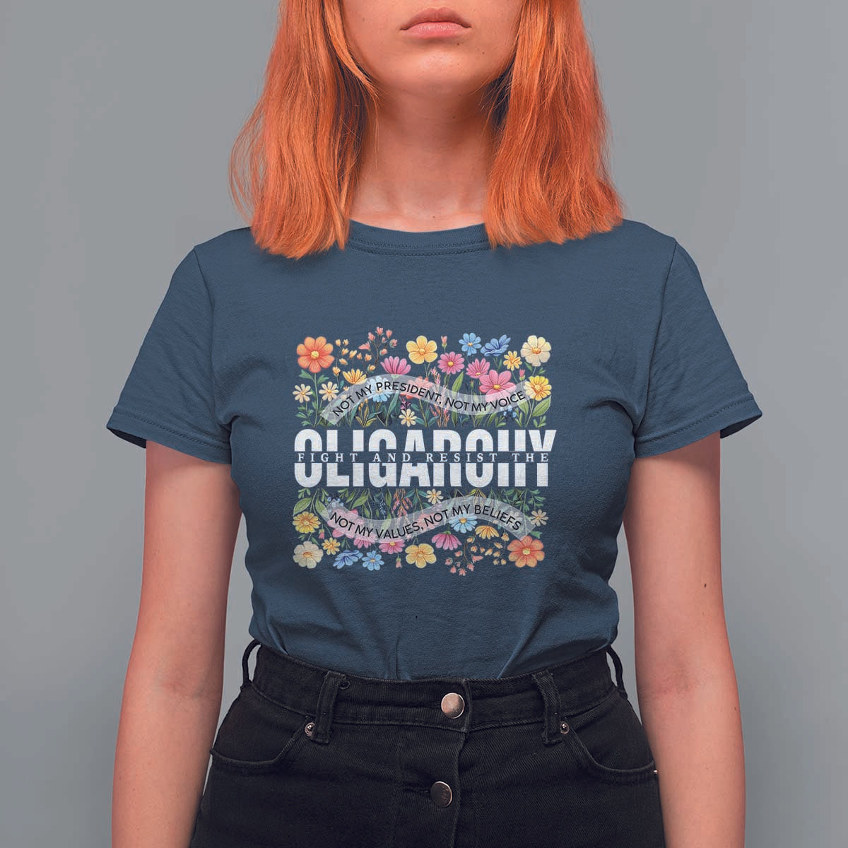 Not My President Subtle Floral T Shirt For Women Not My Voice Values Beliefs