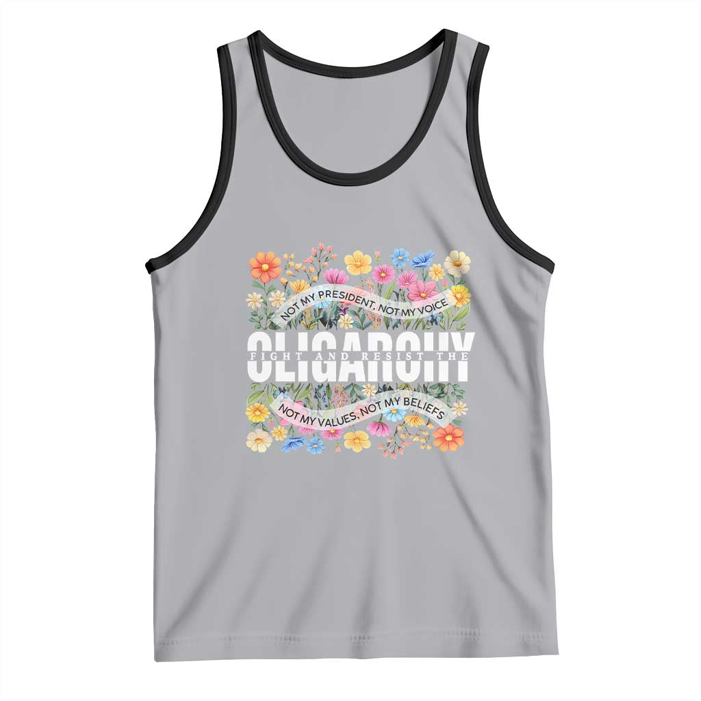 Not My President Subtle Floral Tank Top Not My Voice Values Beliefs