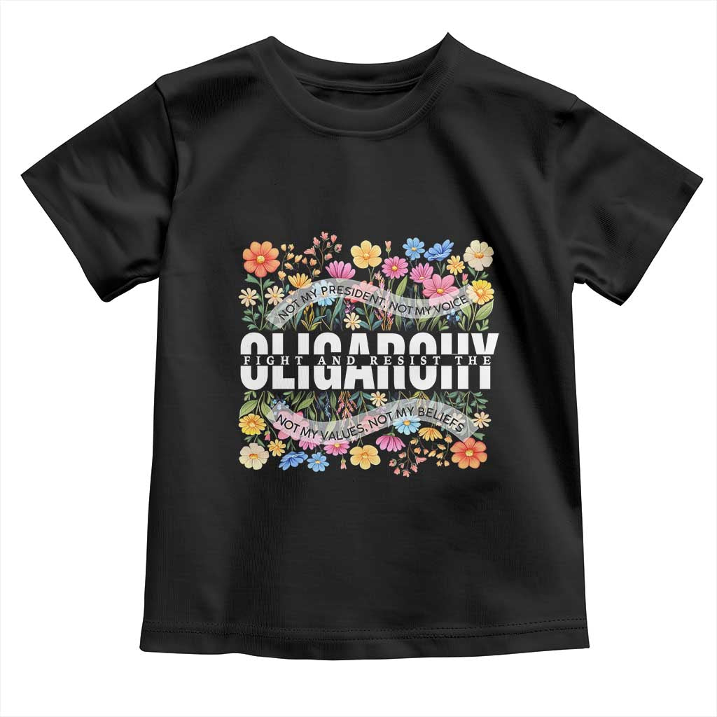 Not My President Subtle Floral Toddler T Shirt Not My Voice Values Beliefs