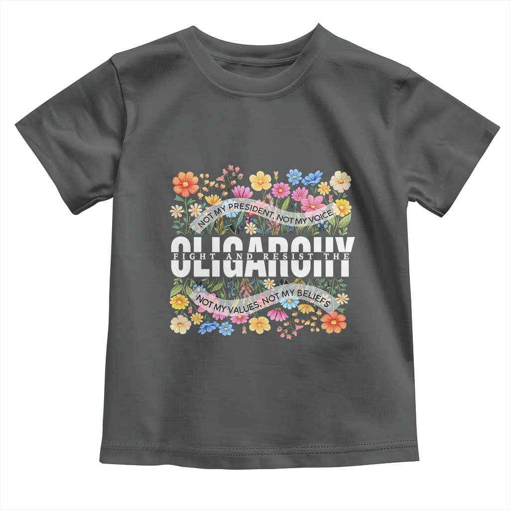 Not My President Subtle Floral Toddler T Shirt Not My Voice Values Beliefs