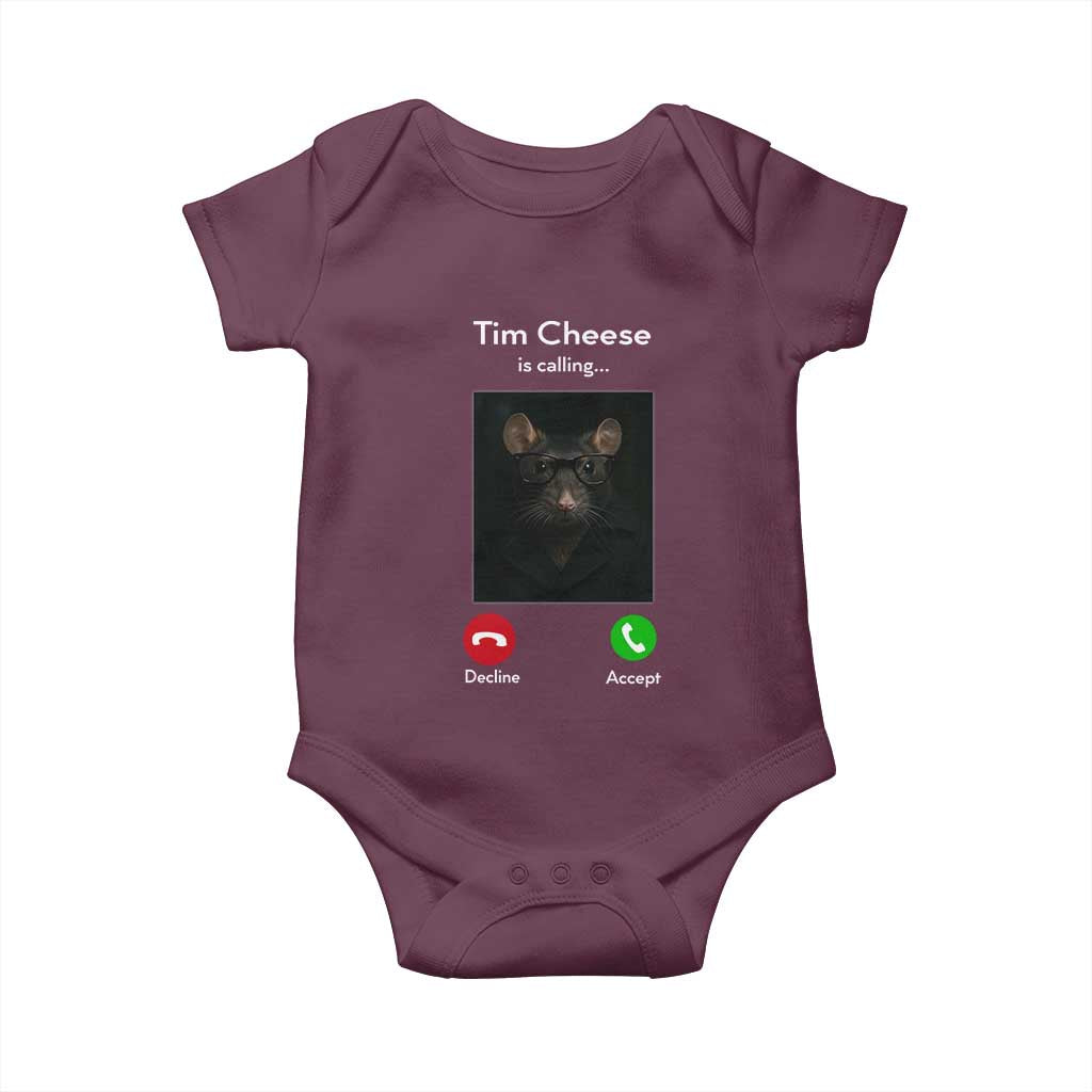 Tim Cheese Is Calling Baby Onesie Funny Decline Or Accept Meme
