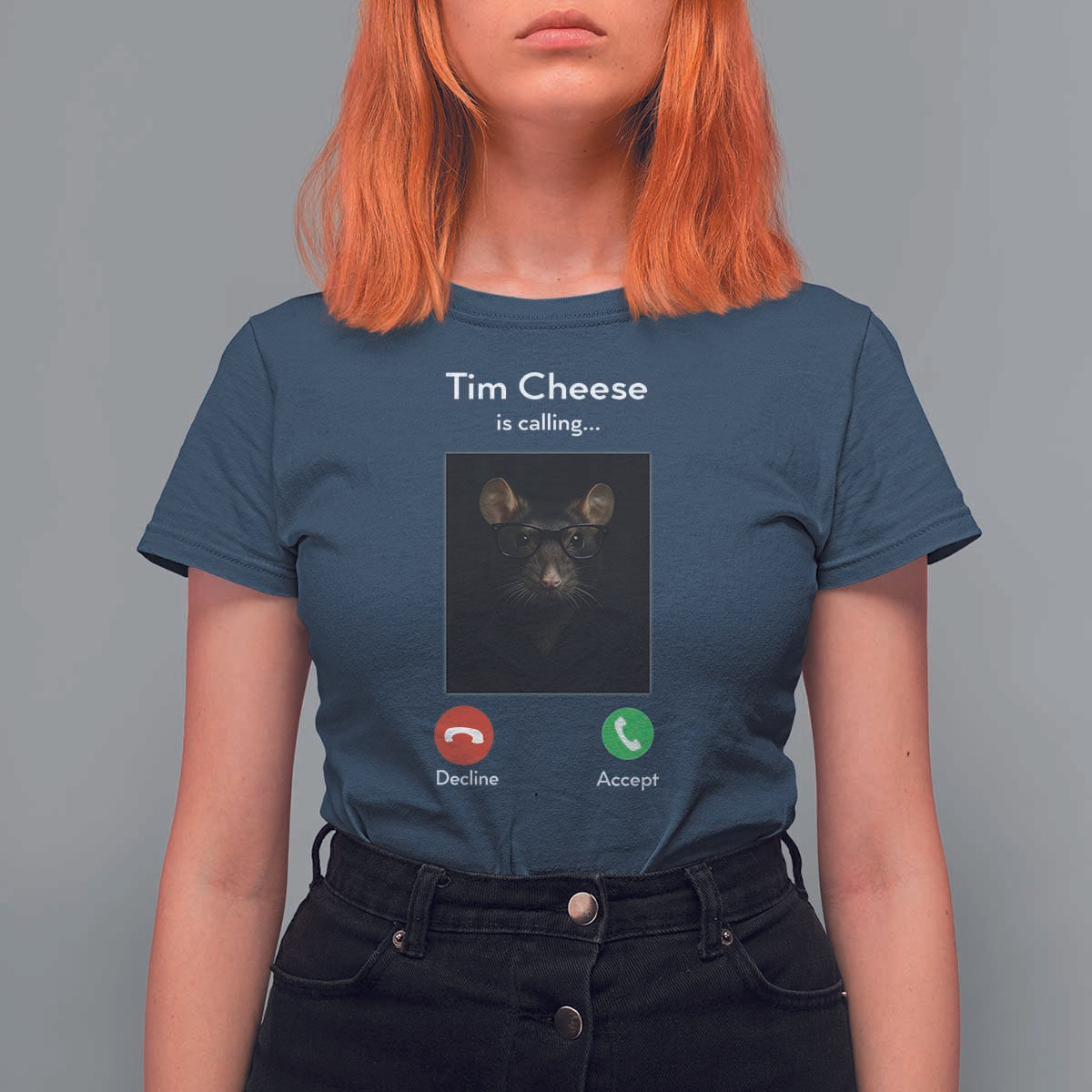 Tim Cheese Is Calling T Shirt For Women Funny Decline Or Accept Meme