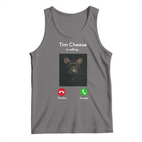 Tim Cheese Is Calling Tank Top Funny Decline Or Accept Meme