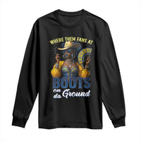 Melanin Cowgirls Linedance Long Sleeve Shirt Where Them Fans At Boots On Da Ground