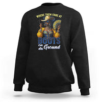 Melanin Cowgirl Linedance Sweatshirt Where Them Fans At Boots On Da Ground
