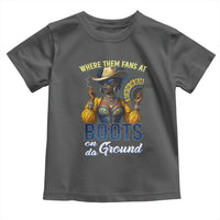 Melanin Cowgirls Linedance Toddler T Shirt Where Them Fans At Boots On Da Ground