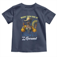 Melanin Cowgirls Linedance Toddler T Shirt Where Them Fans At Boots On Da Ground