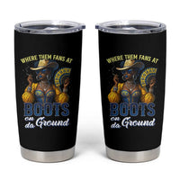 Melanin Cowgirls Linedance Tumbler Cup Where Them Fans At Boots On Da Ground