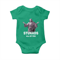Funny Jesus Baby Onesie Stunads All Of You