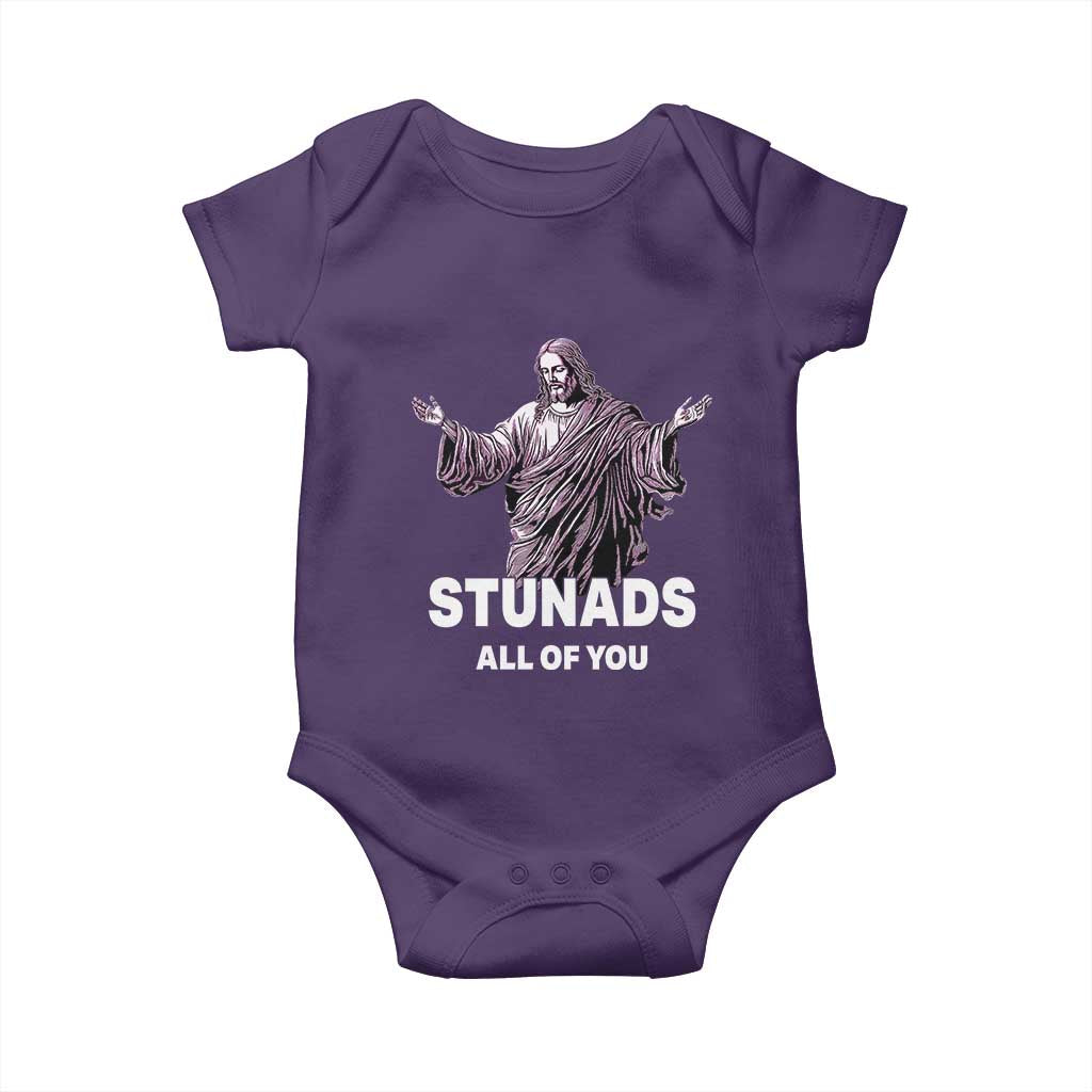 Funny Jesus Baby Onesie Stunads All Of You