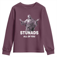 Funny Jesus Youth Sweatshirt Stunads All Of You