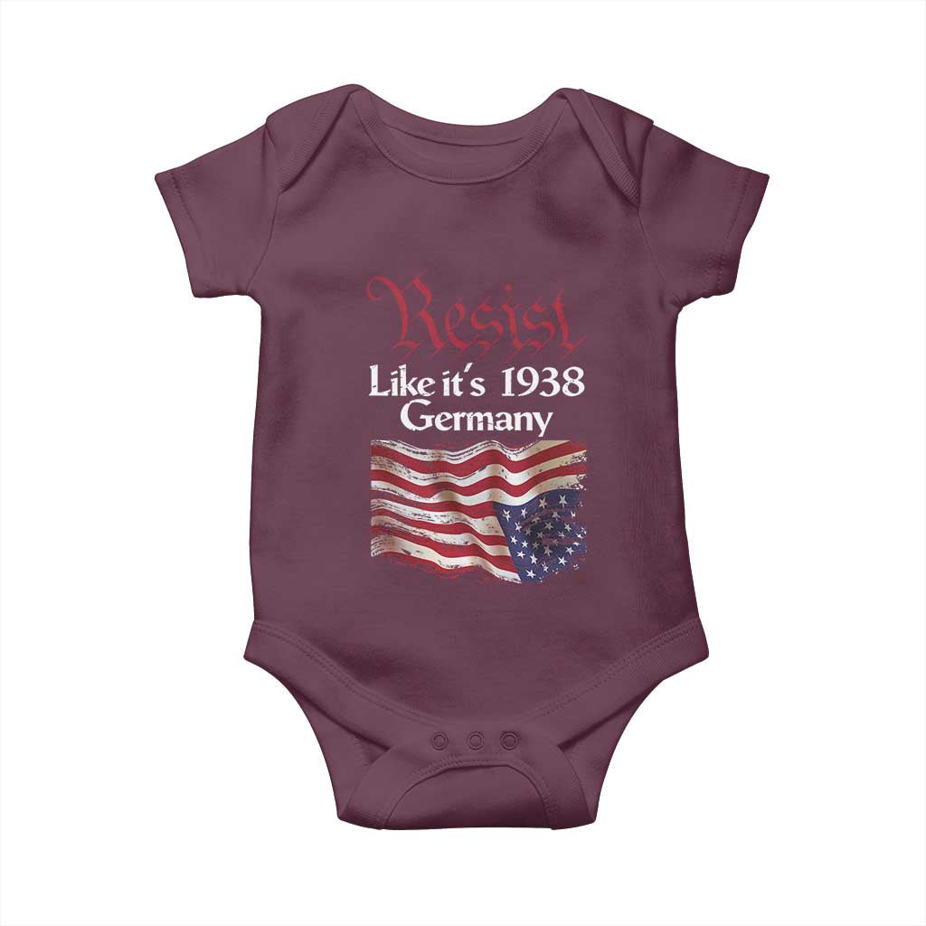 American Flag Resist Baby Onesie Like It's 1938 Germany