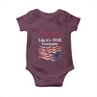 American Flag Resist Baby Onesie Like It's 1938 Germany