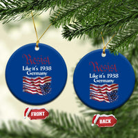 American Flag Resist Ceramic Ornament Like It's 1938 Germany - Wonder Print Shop