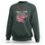 American Flag Resist Sweatshirt Like It's 1938 Germany