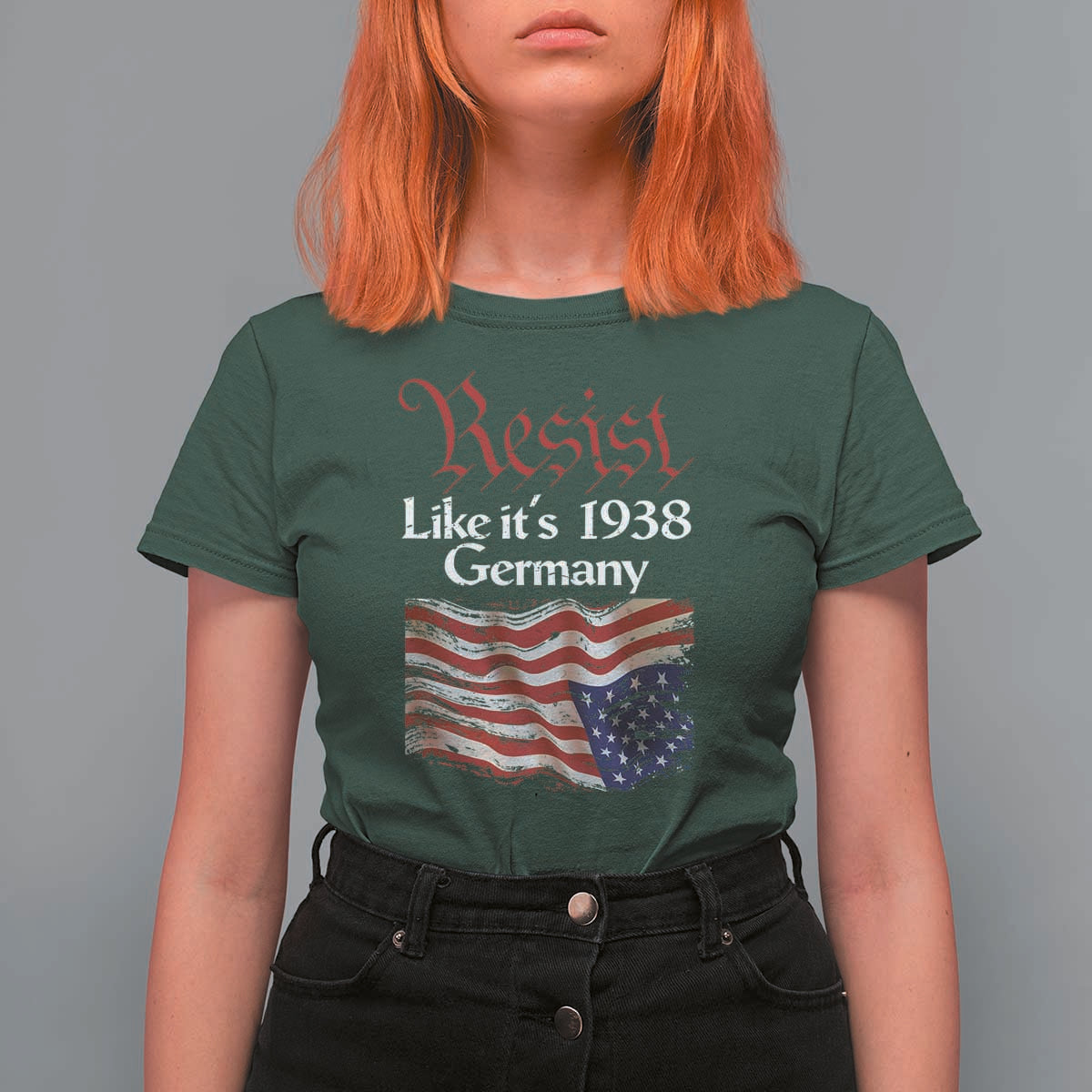 American Flag Resist T Shirt For Women Like It's 1938 Germany