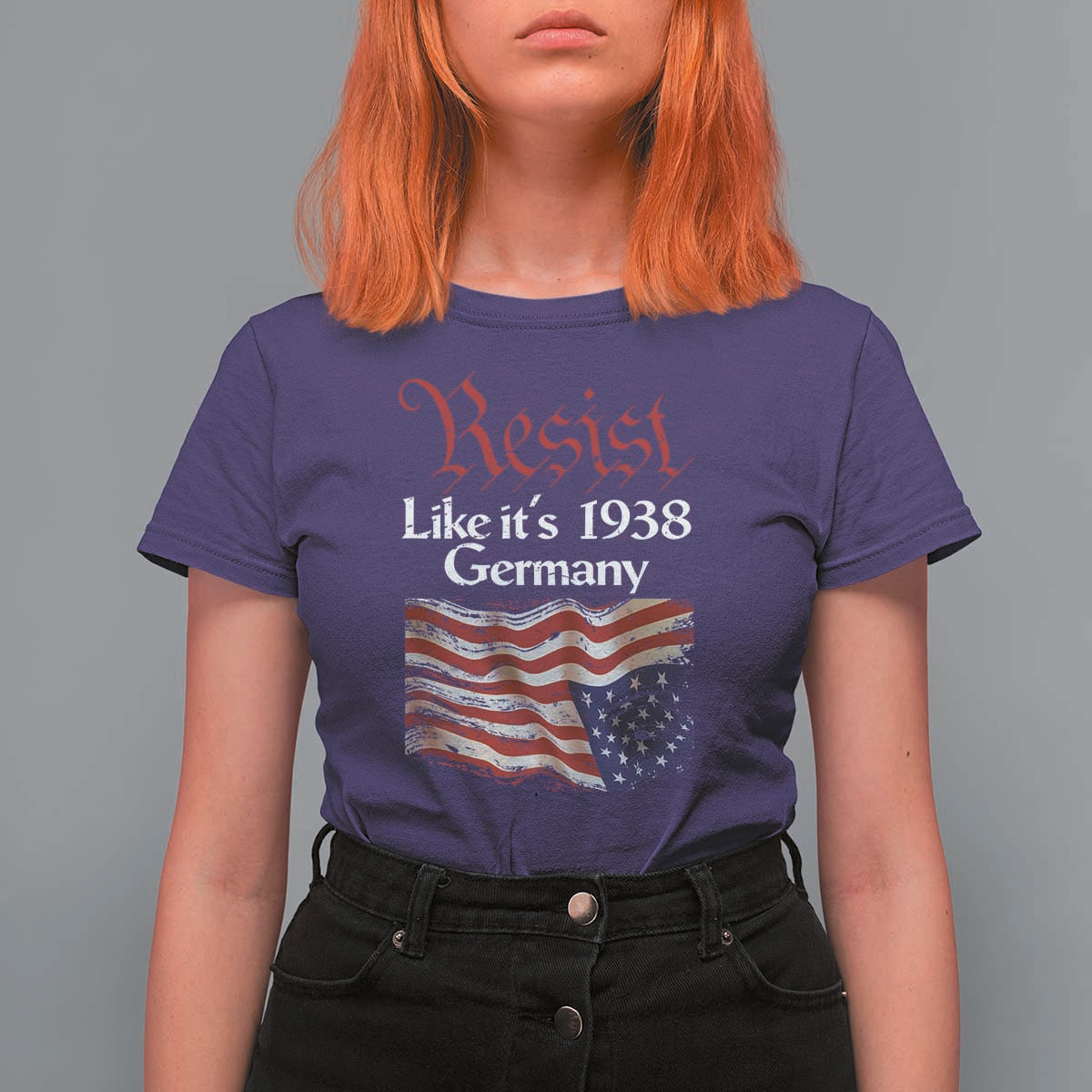 American Flag Resist T Shirt For Women Like It's 1938 Germany