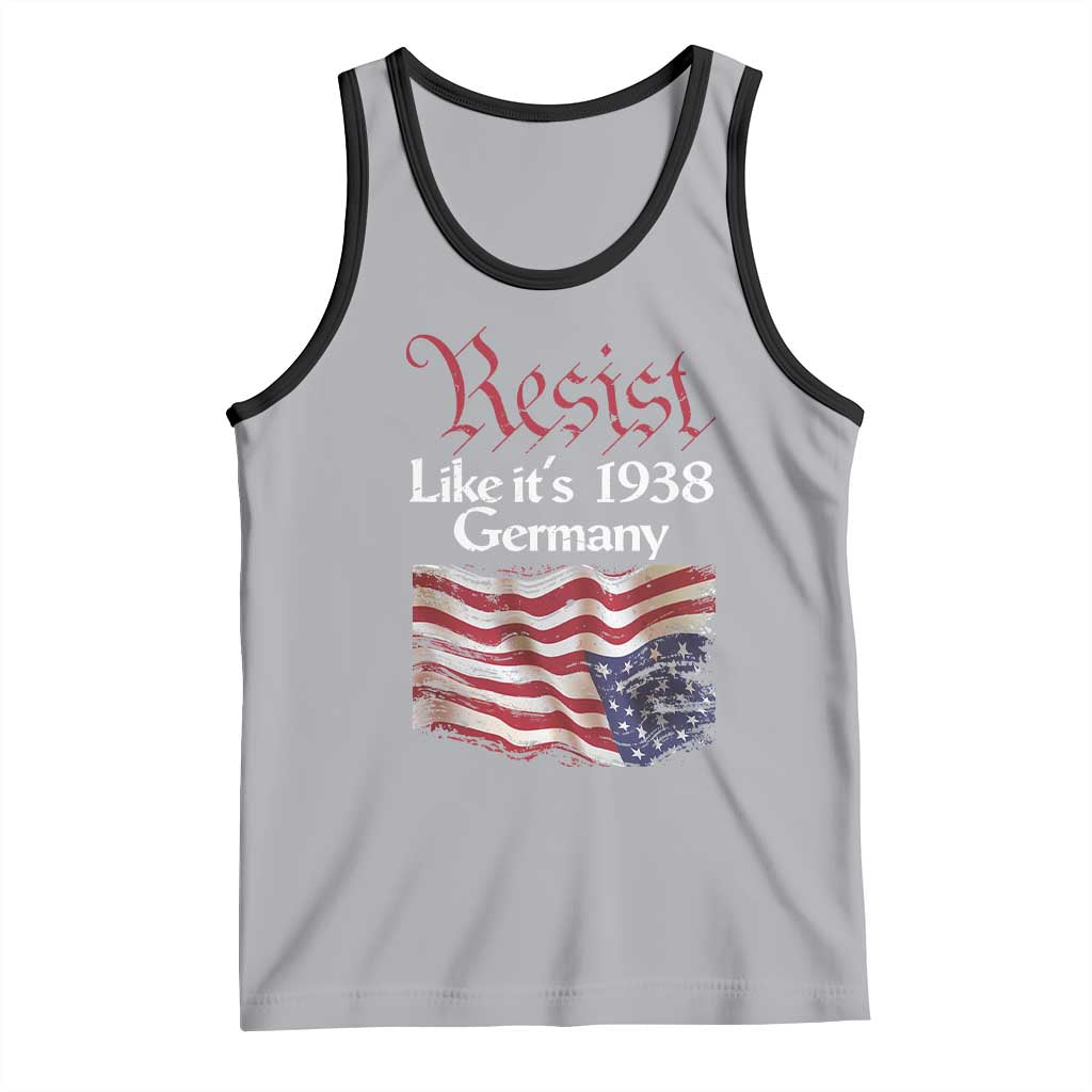 American Flag Resist Tank Top Like It's 1938 Germany