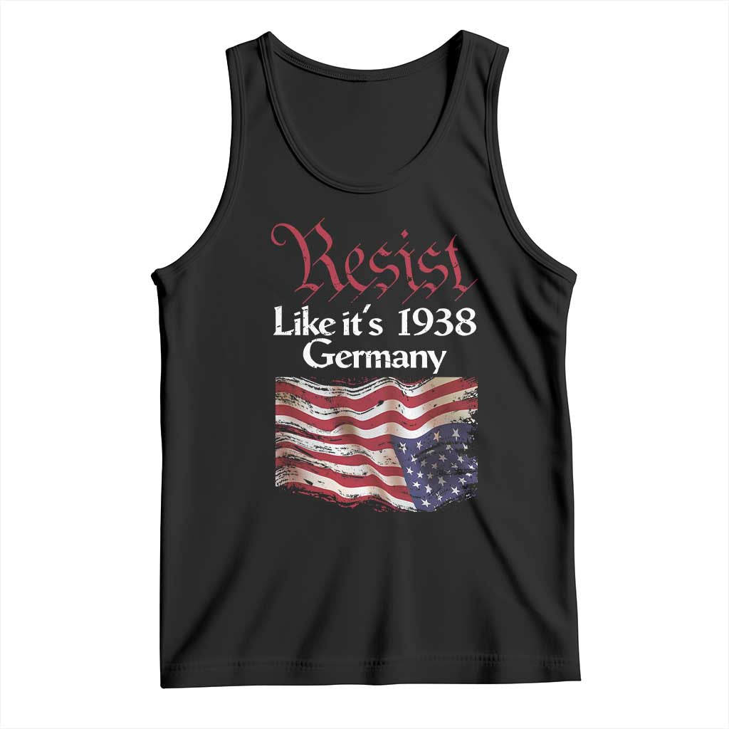 American Flag Resist Tank Top Like It's 1938 Germany