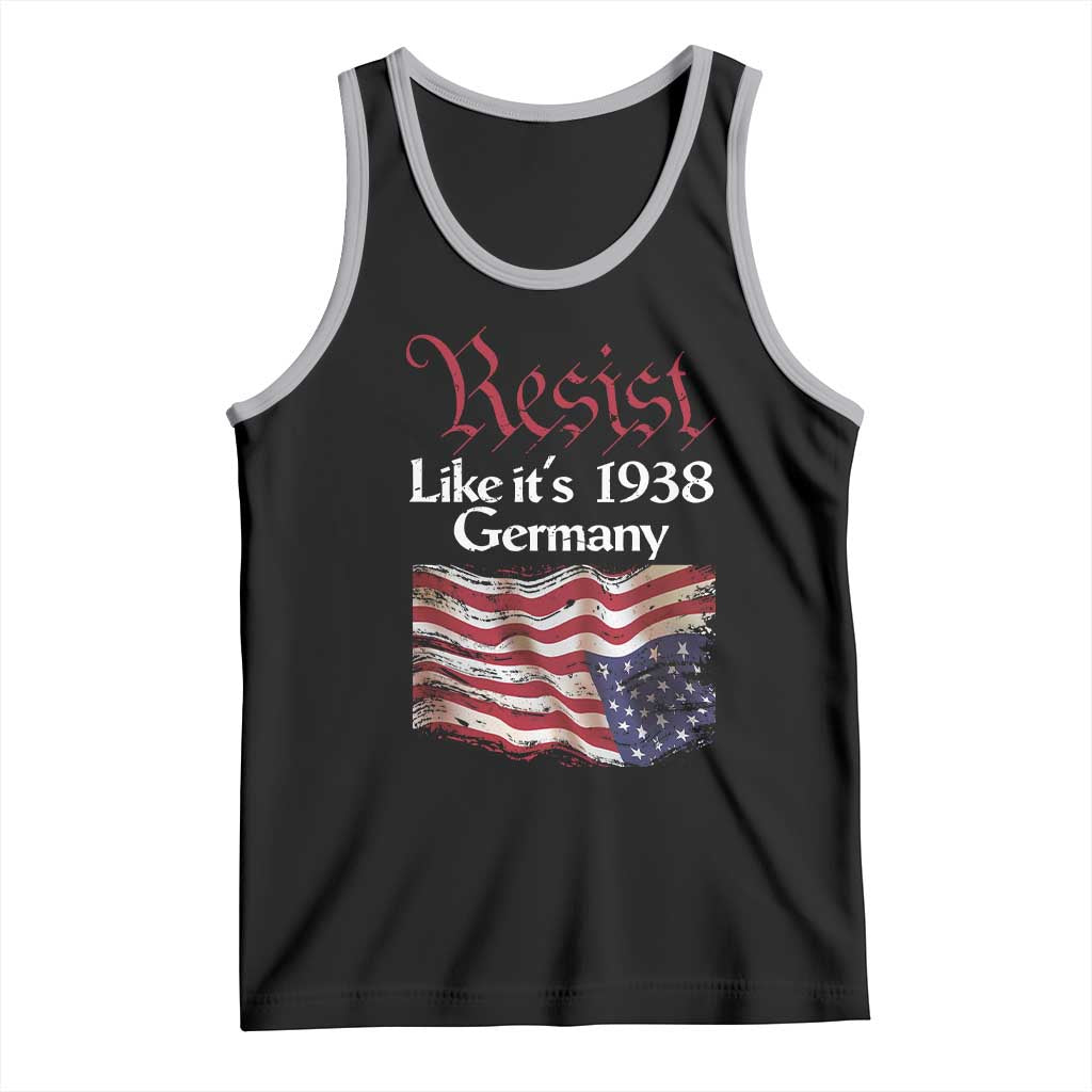 American Flag Resist Tank Top Like It's 1938 Germany