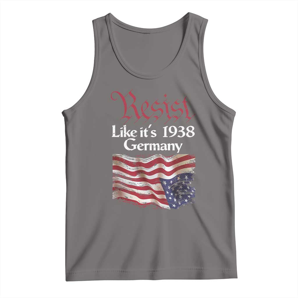 American Flag Resist Tank Top Like It's 1938 Germany